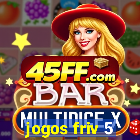 jogos friv 5
